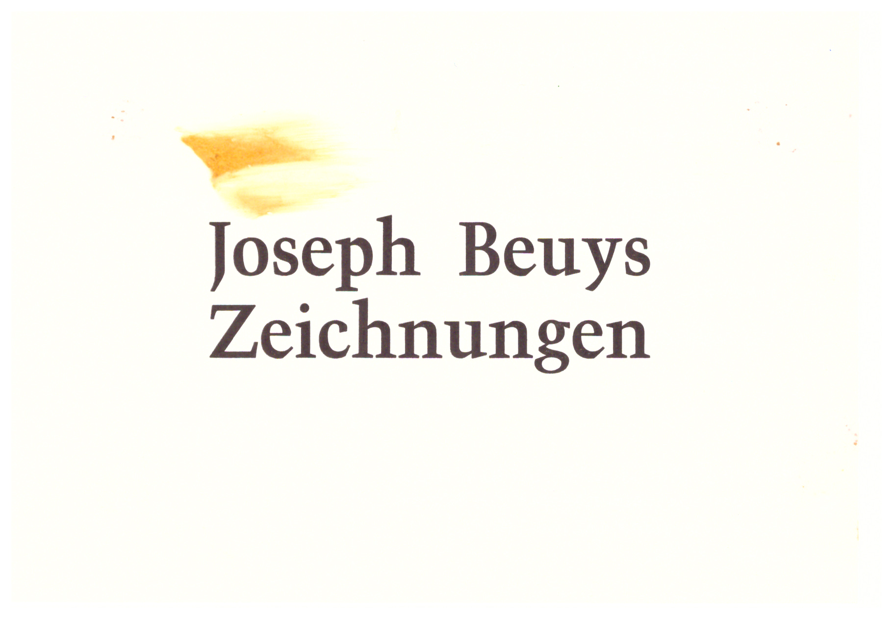 <p>Einladungskarte zur Ausstellung "Joseph Beuys, Zeichnungen aus dem Kupferstichkabinett Basel", Kunstraum München e.V., 1981, Drucksache, 10.5 × 14.8 cm</p>