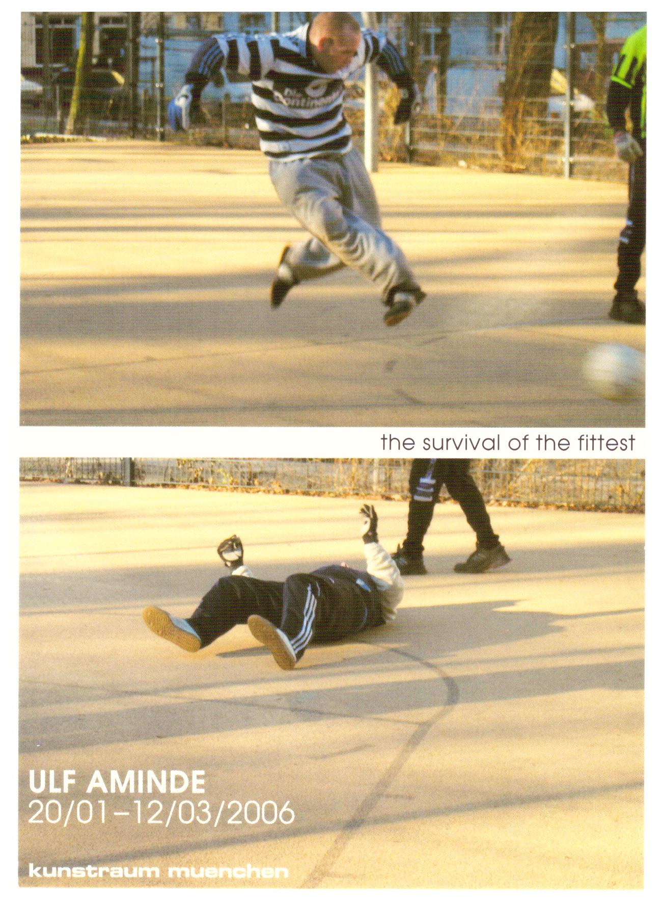 <p>Einladungskarte zur Ausstellung "Ulf Aminde, The Survival of the Fittest", Kunstraum München e.V., 2006, Drucksache, 14.8 × 10.4 cm</p>