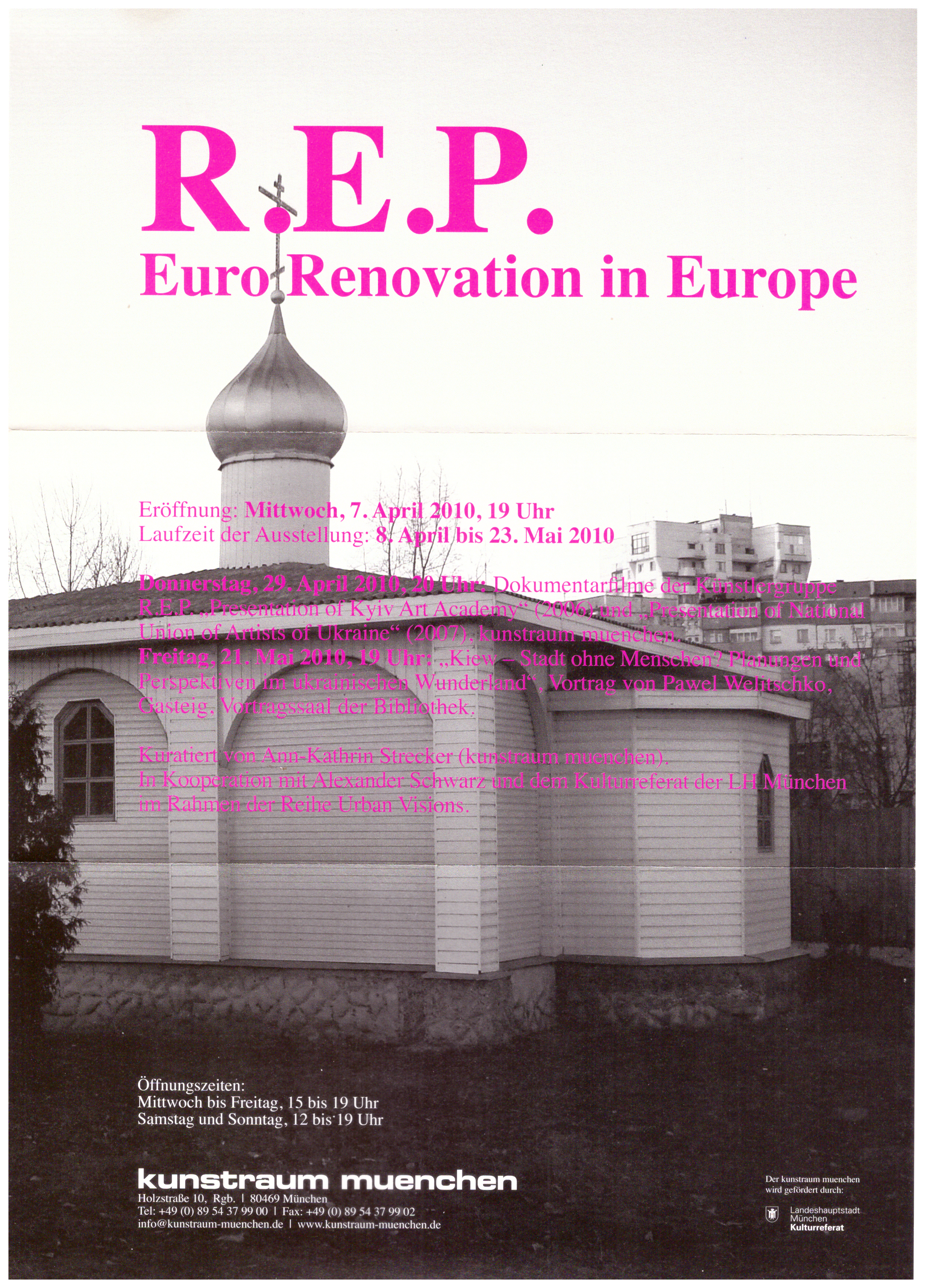 <p>Einladungskarte zur Ausstellung "R.E.P. Euro Renovation in Europe", Kunstraum München e.V., 2010, Drucksache, 29.7 × 21 cm</p>
