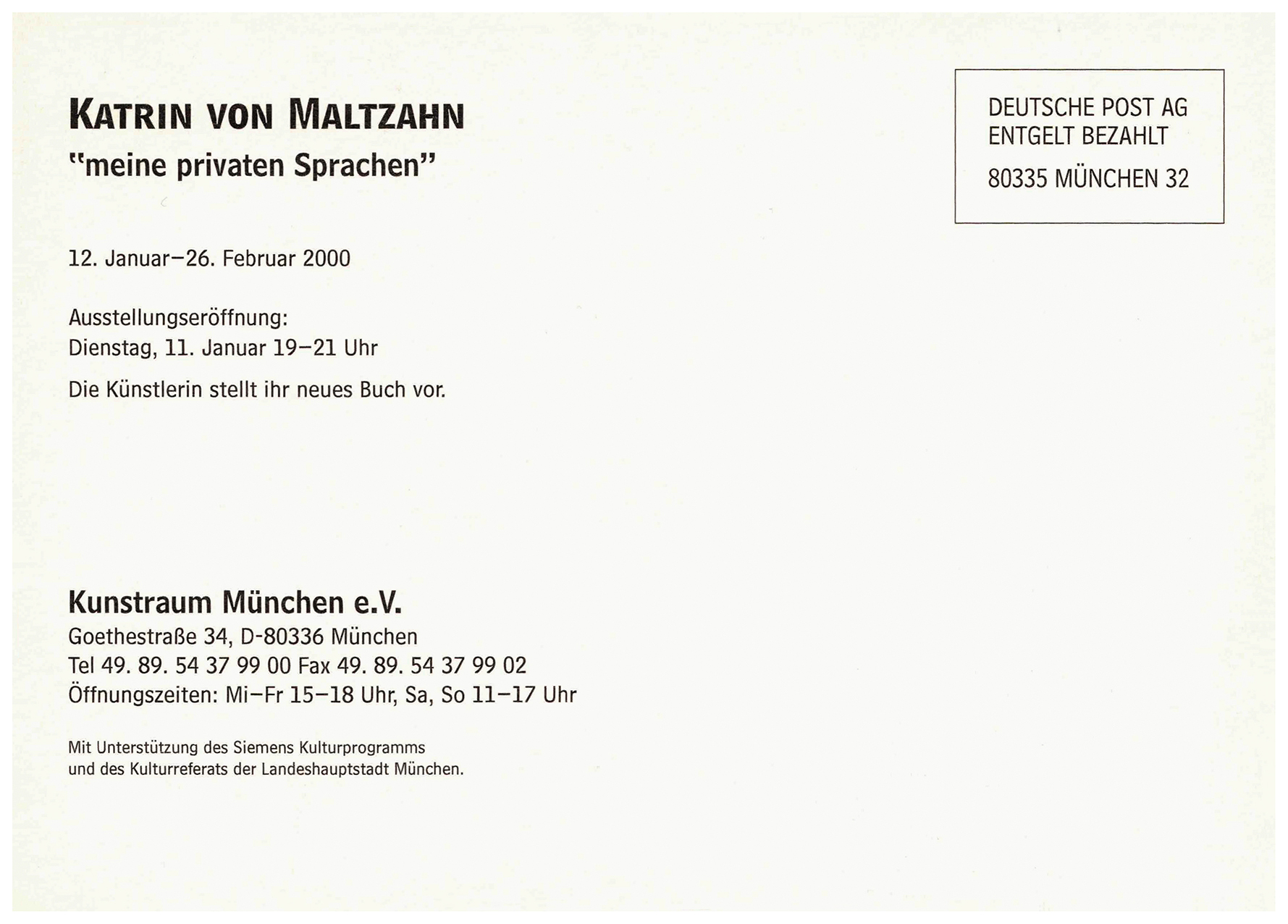 <p>Einladungskarte zur Ausstellung "Katrin Von Maltzahn", Kunstraum München e.V., 2000, Drucksache, 10.5 × 14.8 cm</p>