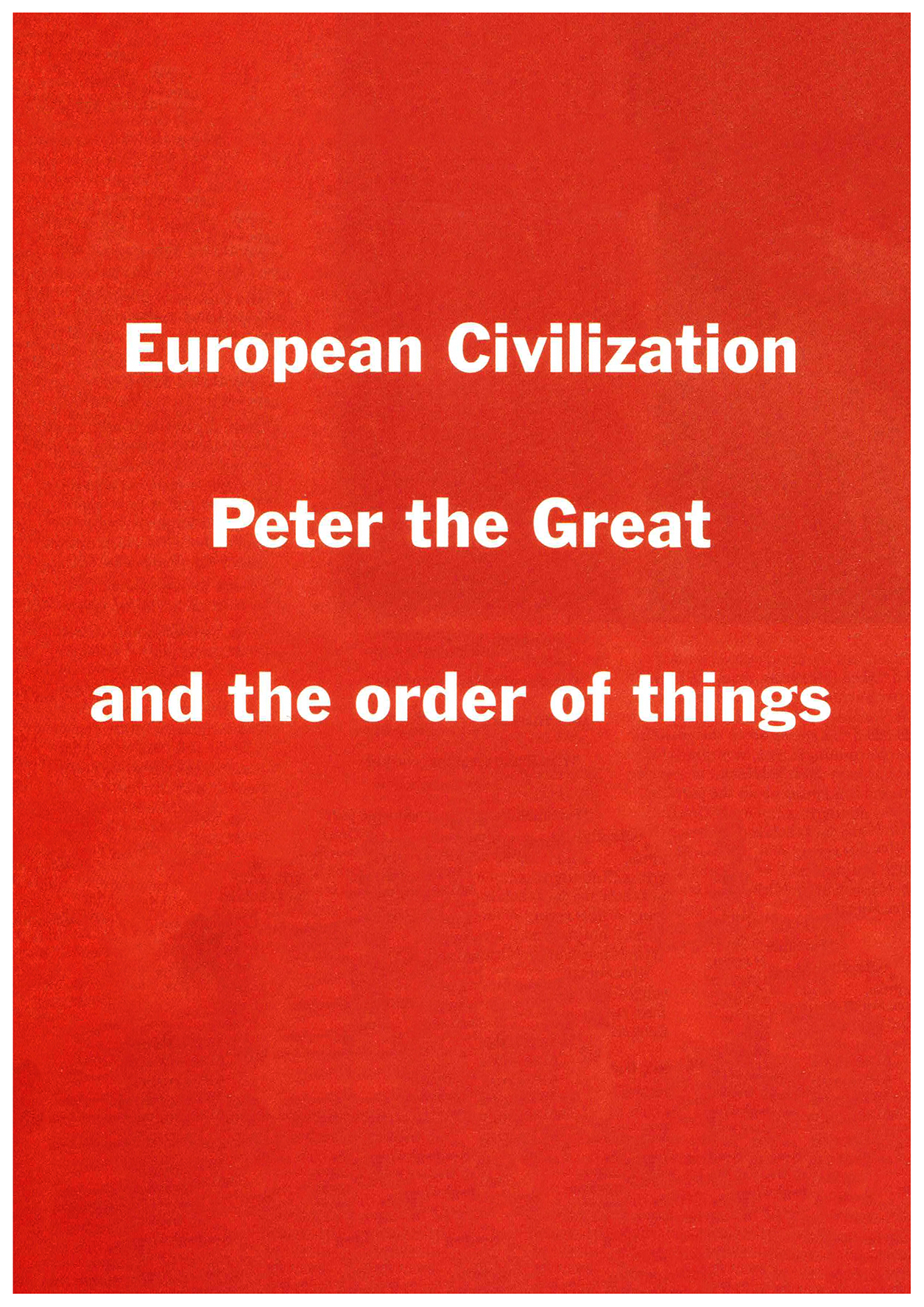 <p>Einladungskarte zur Ausstellung "Fari Shams, European Civilization, Peter the Great and the order of things", Kunstraum München e.V., 2016, Drucksache, 10.4 × 14.8 cm</p>