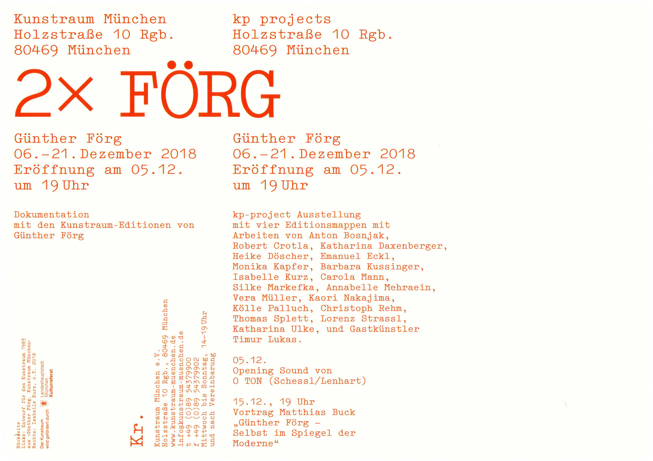<p>Einladungskarte zur Ausstellung "Kunstraum München & kp-projects, 2× Förg", Kunstraum München e.V., 2018, Drucksache, 14.8 × 21 cm</p>