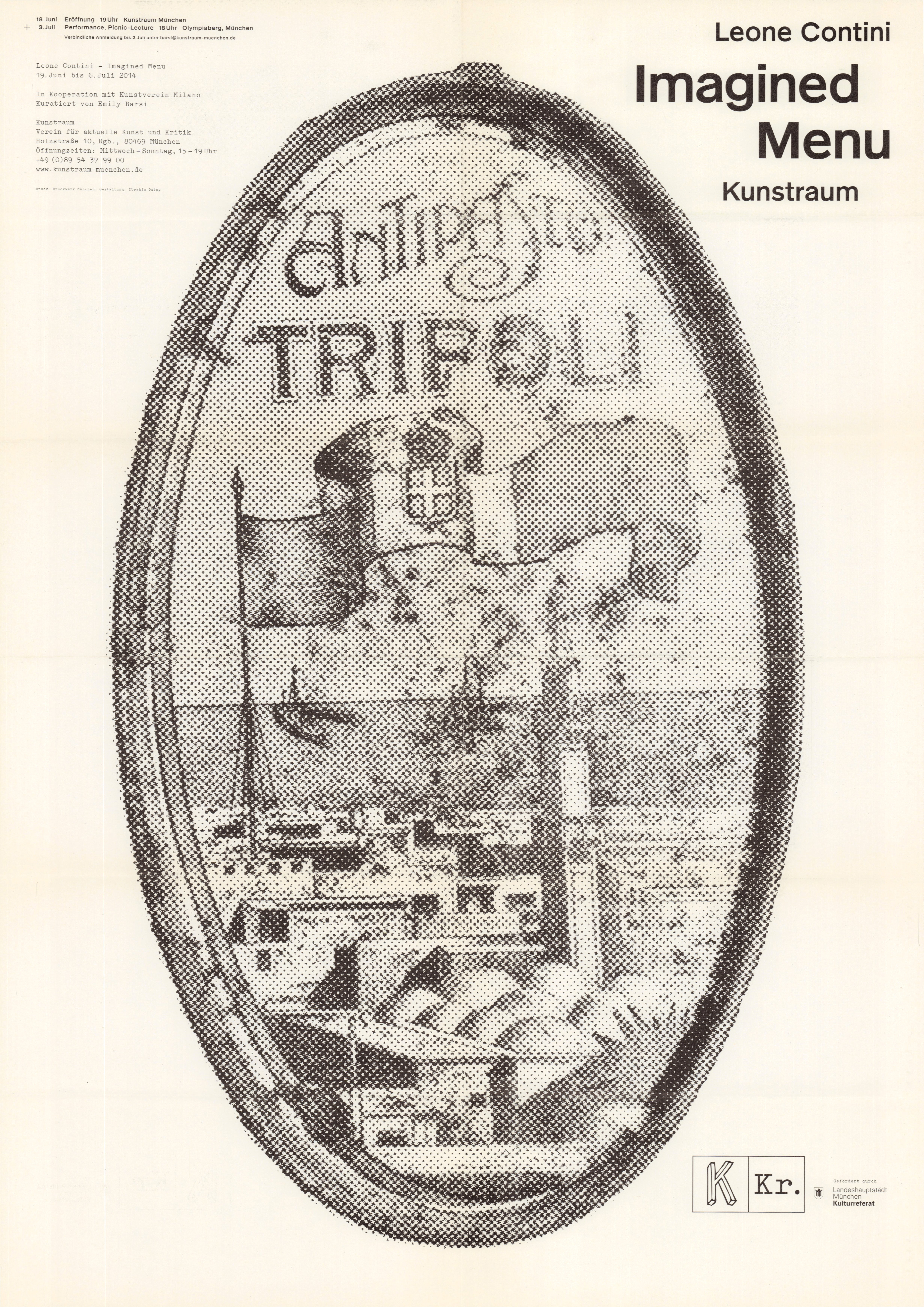 <p>Plakat der Ausstellung "Leone Contini. Imagined Menu", Kunstraum München e.V., 2014, Drucksache, 42 x 60 cm</p>