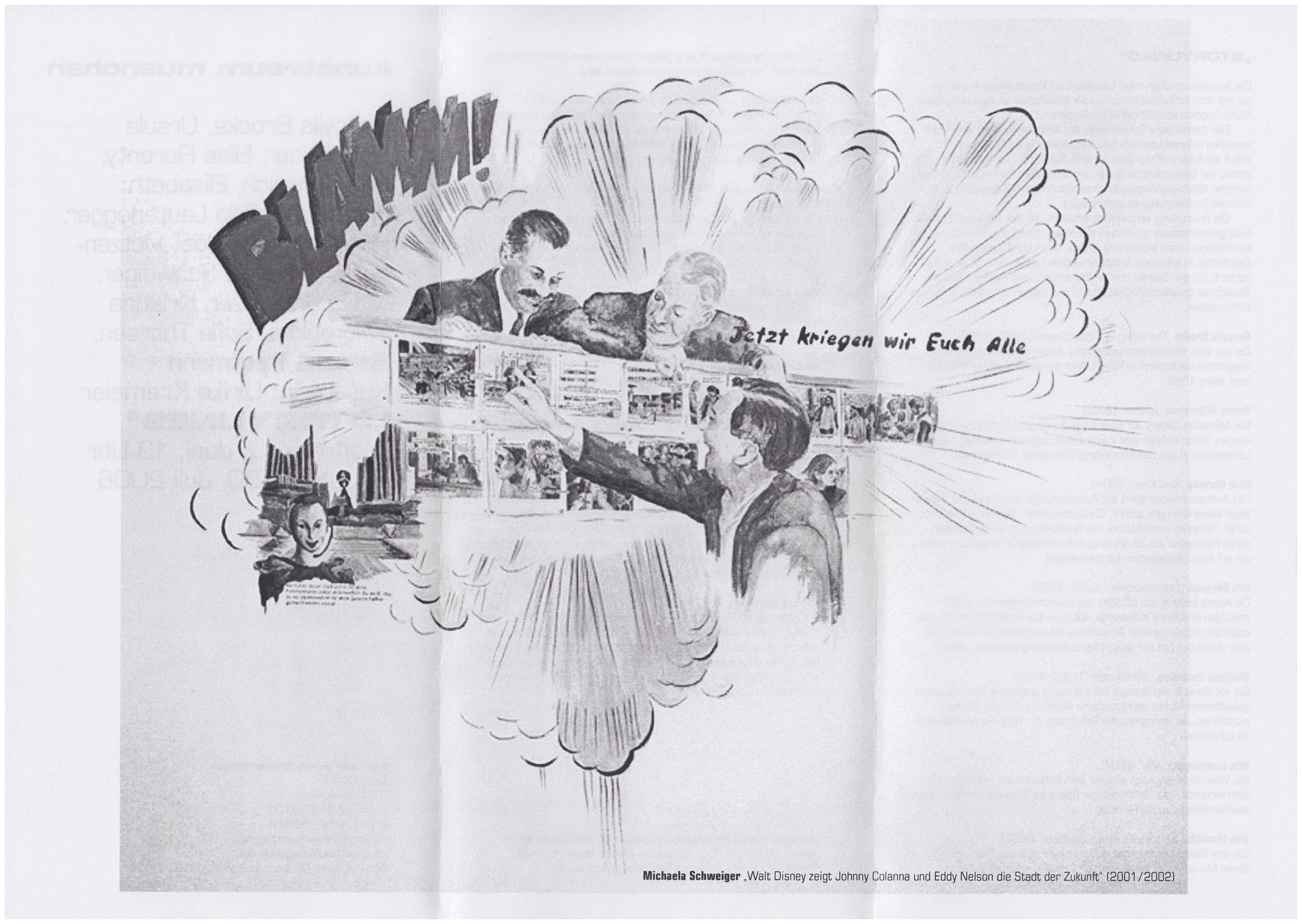 <p>Einladungskarte zur Ausstellung "Storylines", Kunstraum München e.V., 2006, Drucksache, 21 x 29,7 cm</p>