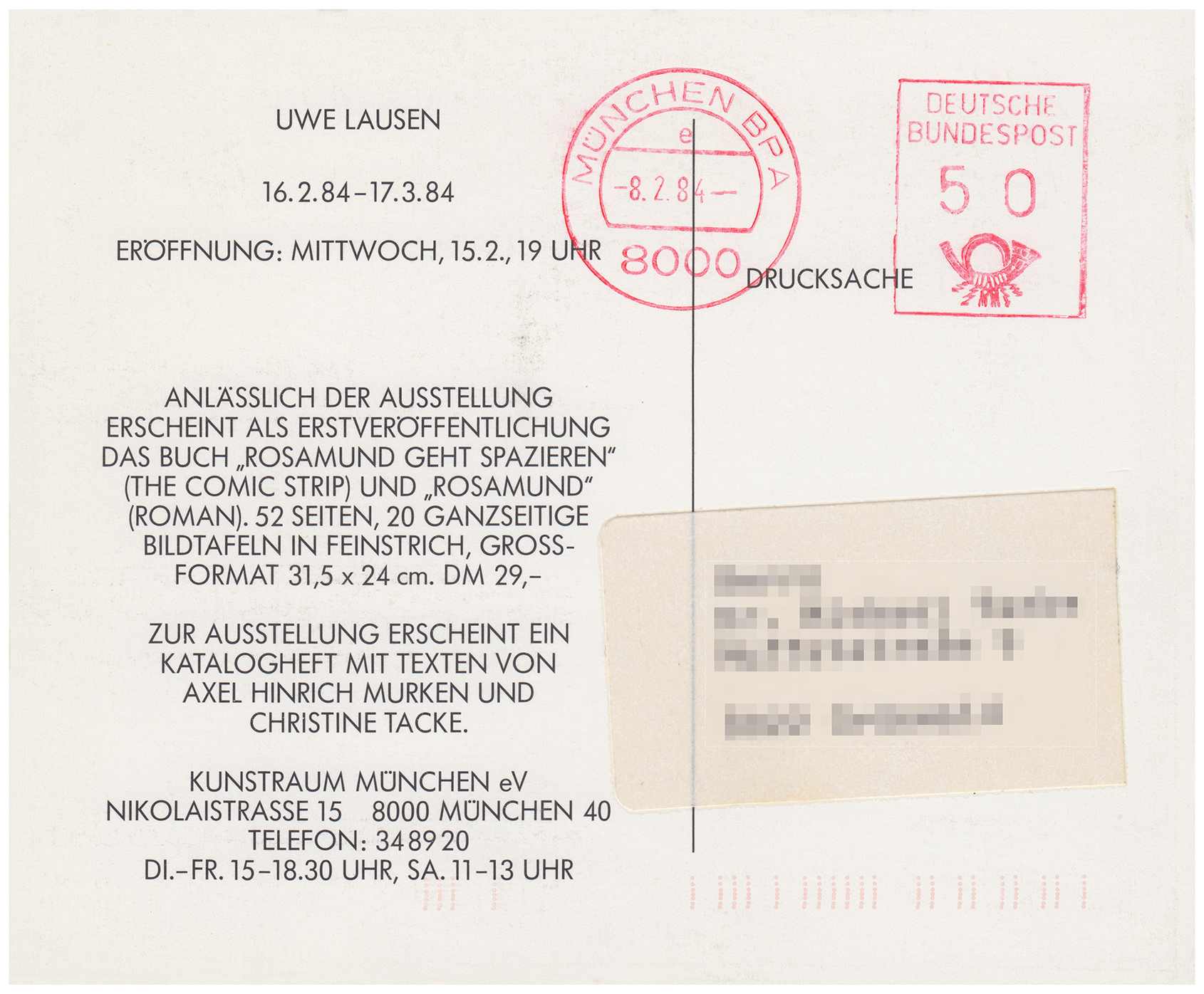 <p>Einladungskarte zur Ausstellung "Uwe Lausen", Kunstraum München e.V., 1984, Drucksache, 11.6 x 14.1 cm</p>