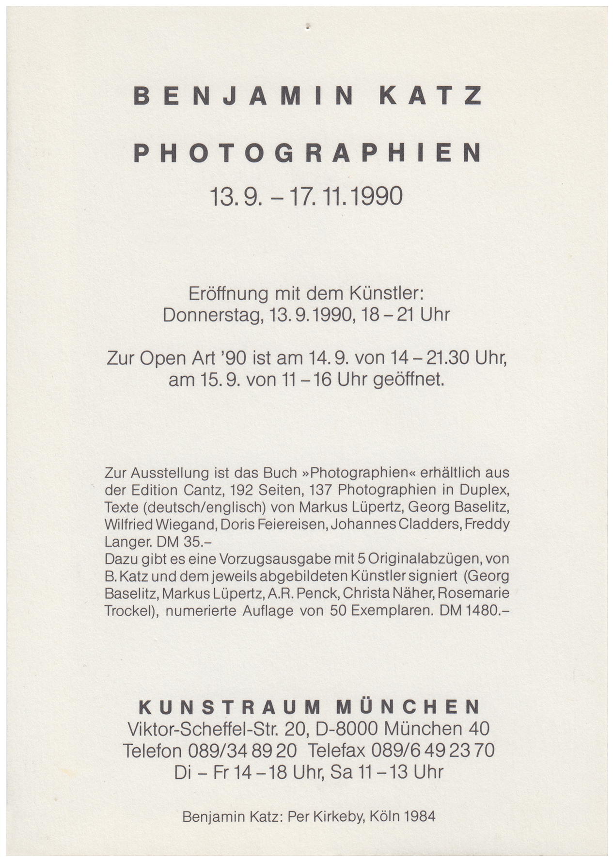 <p>Einladungskarte zur Ausstellung "Benjamin Katz. Photographien", Kunstraum München e.V., 1990, Drucksache, 14.8 x 10.5 cm</p>